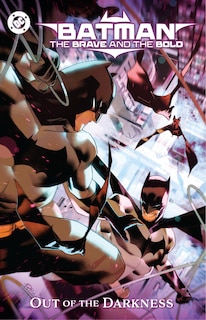 Couverture_Batman: The Brave and the Bold: Out of the Darkness