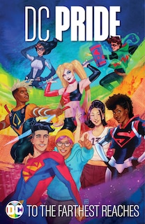 Couverture_DC Pride: To the Farthest Reaches