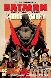 Front cover_Batman: Beyond the White Knight
