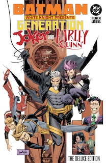 Front cover_Batman: White Knight Presents: Harley Quinn and Generation Joker: The Deluxe Edition