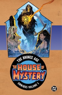 Front cover_House of Mystery: The Bronze Age Omnibus Vol. 1 (New Edition)