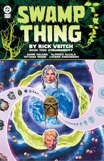 Front cover_Swamp Thing by Rick Veitch Book Two: Synchronicity