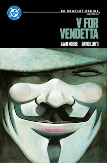 Front cover_V for Vendetta: DC Compact Comics Edition