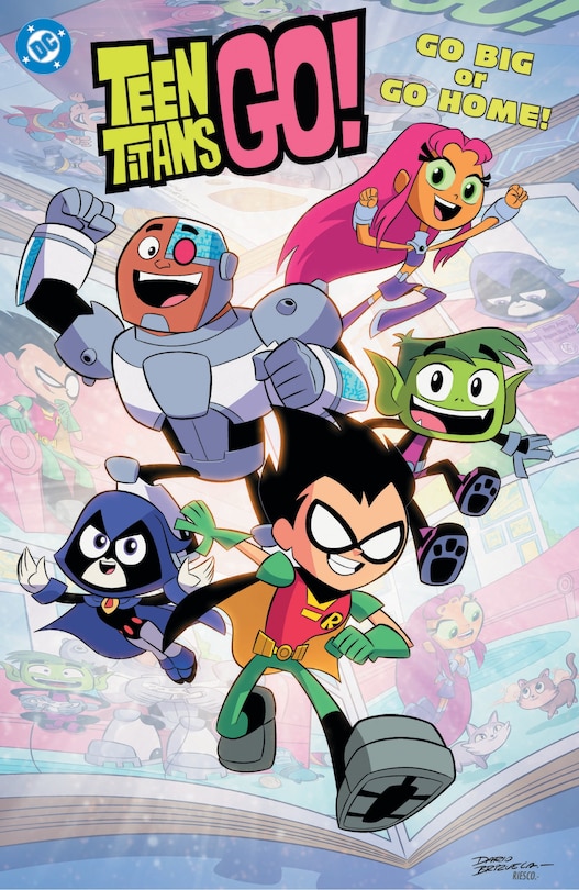 Couverture_Teen Titans Go! Go Big or Go Home!