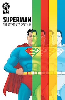 Front cover_Superman: The Kryptonite Spectrum