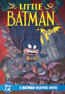 Front cover_Little Batman: Month One