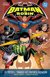 Front cover_Batman and Robin by Peter J. Tomasi and Patrick Gleason Book Three