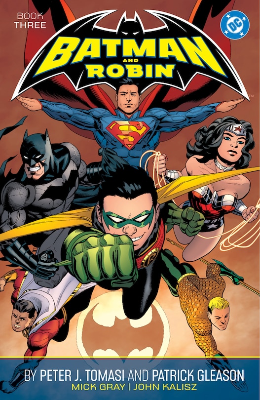 Front cover_Batman and Robin by Peter J. Tomasi and Patrick Gleason Book Three