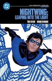 Front cover_Nightwing: Leaping into the Light: DC Compact Comics Edition