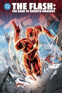 Front cover_The Flash: The Road to Rebirth Omnibus