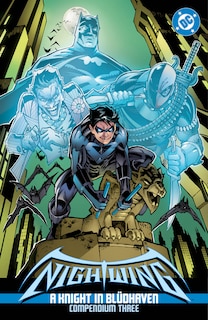 Front cover_Nightwing: A Knight in Blüdhaven Compendium Three