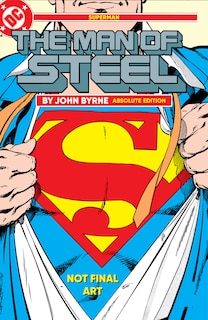 Front cover_Superman: The Man of Steel by John Byrne: Absolute Edition