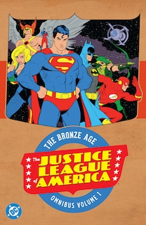Front cover_Justice League of America: The Bronze Age Omnibus Vol. 1 (New Edition)