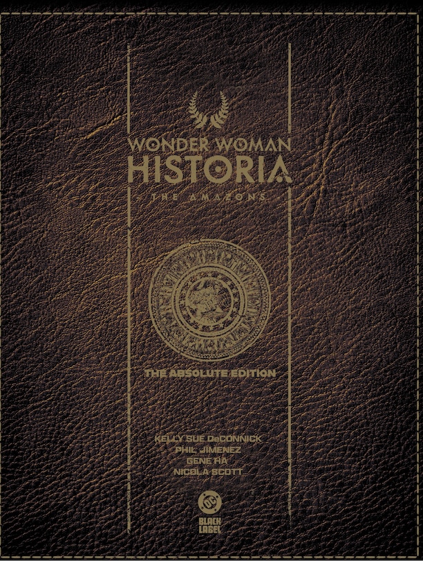 Front cover_Wonder Woman Historia: The Amazons: Absolute Edition