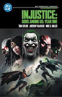 Couverture_Injustice: Gods Among Us: Year One: DC Compact Comics Edition