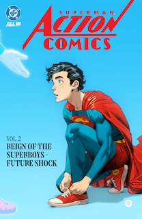 Couverture_Superman: Action Comics Vol. 2: Reign of the Superboys - Future Shock