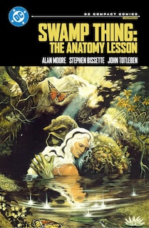 Front cover_Swamp Thing: The Anatomy Lesson: DC Compact Comics Edition