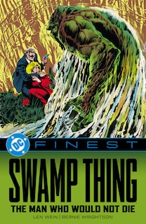 Front cover_DC Finest: Swamp Thing: The Man Who Would Not Die