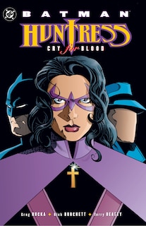 Front cover_Batman: Huntress - Cry for Blood (2025 Edition)