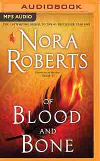 Of Blood And Bone by Nora Roberts