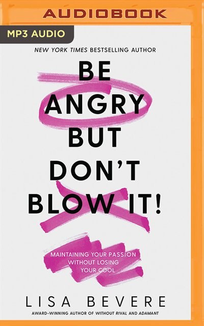 Front cover_Be Angry, But Don't Blow It