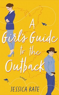 Front cover_A Girl's Guide To The Outback