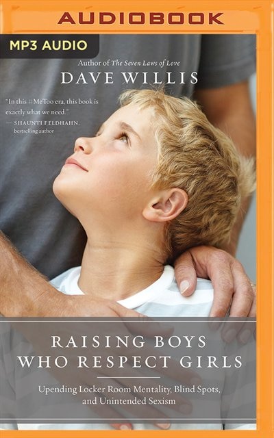 Front cover_Raising Boys Who Respect Girls