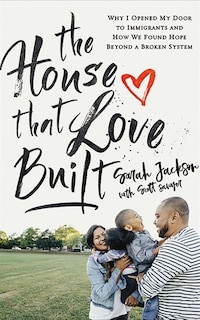Front cover_The House That Love Built