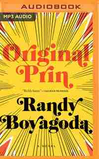 Original Prin: A Novel by Randy Boyagoda