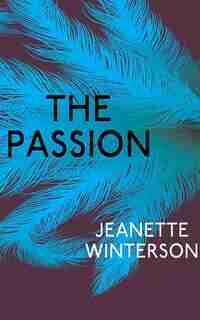 The Passion by Jeanette Winterson