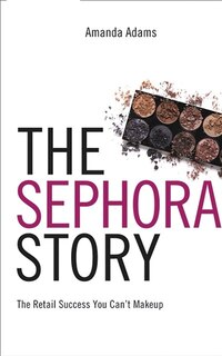 Front cover_The Sephora Story