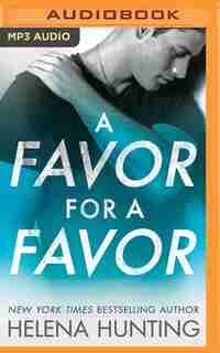 A Favor For A Favor by Helena Hunting