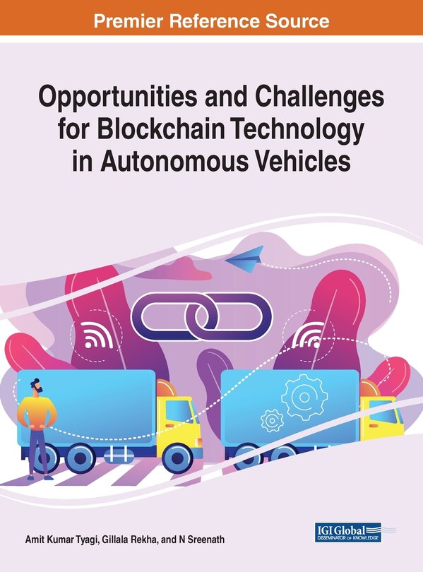 Front cover_Opportunities And Challenges For Blockchain Technology In Autonomous Vehicles