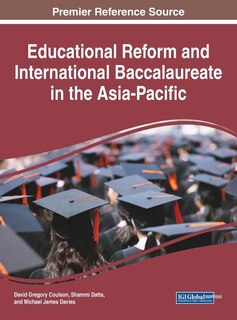 Couverture_Educational Reform And International Baccalaureate In The Asia-pacific