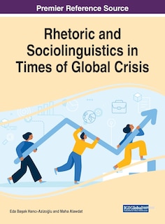 Front cover_Rhetoric And Sociolinguistics In Times Of Global Crisis