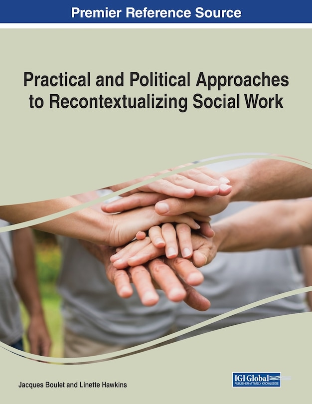 Couverture_Practical And Political Approaches To Recontextualizing Social Work