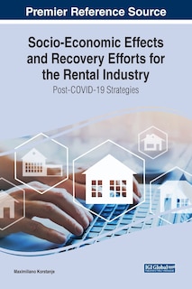 Front cover_Socio-economic Effects And Recovery Efforts For The Rental Industry