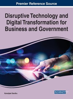 Couverture_Disruptive Technology And Digital Transformation For Business And Government