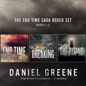 Front cover_The End Time Saga Boxed Set, Books 1–3