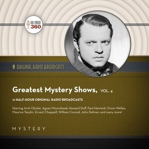 Classic Radio’s Greatest Mystery Shows, Vol. 4