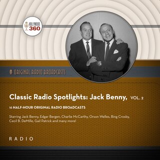 Front cover_Classic Radio Spotlight: Jack Benny, Vol. 2