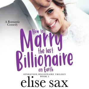 Front cover_How To Marry The Last Billionaire On Earth