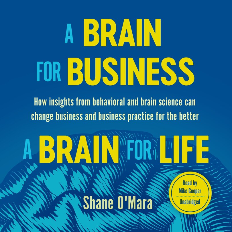Front cover_A Brain for Business–A Brain for Life
