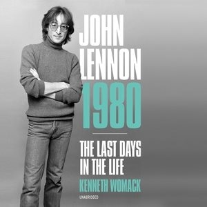 John Lennon 1980: The Last Days In The Life