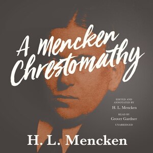 Front cover_A Mencken Chrestomathy
