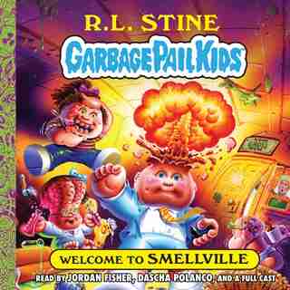 Welcome to Smellville by R. L. Stine