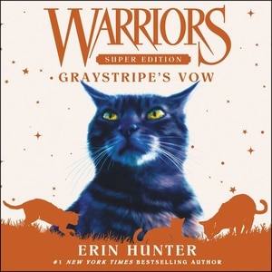Front cover_Warriors Super Edition: Graystripe's Vow