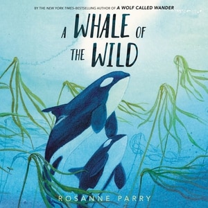 Front cover_A Whale of the Wild