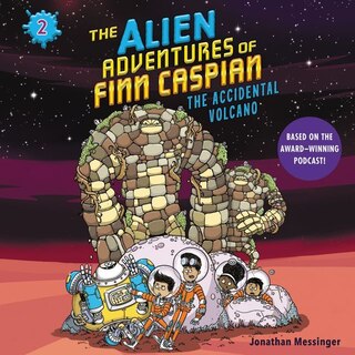 Couverture_The Alien Adventures of Finn Caspian #2: The Accidental Volcano