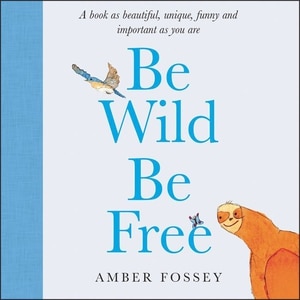 Front cover_Be Wild Be Free